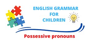 Les pronoms possessifs en anglaisAnglais pour les enfants [upl. by Trudnak70]