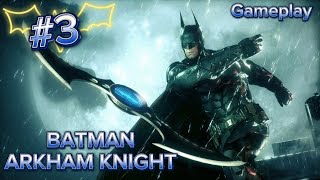 Batman Arkham Knight Parte 3 [upl. by Helli748]