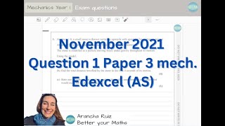 AS level maths November 2021 Question 1 mechanics paper 22 edexcel [upl. by Airekat992]