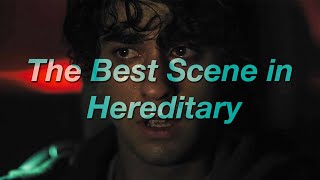 The Best Scene in Hereditary  Video Essay [upl. by Sateia369]