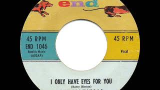 1959 HITS ARCHIVE I Only Have Eyes For You  Flamingos [upl. by Cleaves]