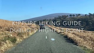 Kippure Co Dublin Hiking Guide [upl. by Namreh]