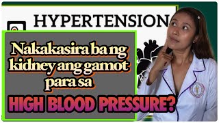 ANO ANG HIGH BLOOD PRESSURE  AMLODIPINE TAGALOG  LOSARTAN TAGALOG  HYDROCHLOROTHIAZIDE CAPTOPRIL [upl. by Popelka]