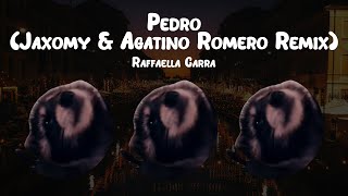 Raffaella Carrà  Pedro Jaxomy amp Agatino Romero Remix  Lyrics [upl. by Amitaf]