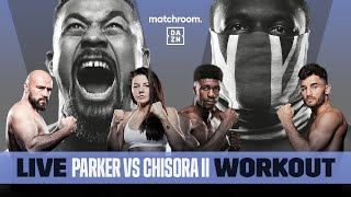 Joseph Parker vs Derek Chisora 2 amp Undercard Media Workout [upl. by Mayhs]