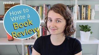 How to Write a Book Review [upl. by Arimas579]