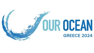 quotOur Ocean  Greece 2024quot Event [upl. by Carder]