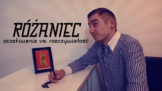 RÓŻANIEC  OCZEKIWANIA VS RZECZYWISTOŚĆ [upl. by Remmus]