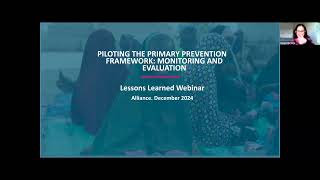 Webinar  Piloting the Primary Prevention Framework Monitoring and Evaluation [upl. by Htial909]