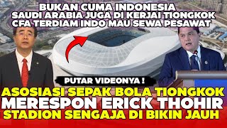 AKAL BULUS CHINA BIKIN CAPEK TIMNAS ASOSIASI BOLA TIONGKOK RESPON PSSI ALASAN PAKAI STADION QINGDAO [upl. by Ajidahk]