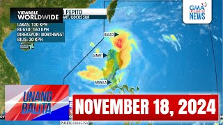 Unang Balita sa Unang Hirit NOVEMBER 18 2024 HD [upl. by Retsub]