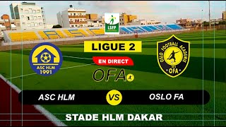 5EME JOURNEE DE LIGUE 2 PRO ASC HLM RECOIT OSLO FA AU STADE MUNICIPAL DES HLM DAKAR [upl. by Eivi724]