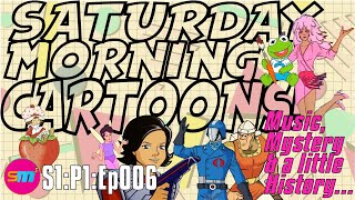 SATURDAY MORNING CARTOONS  S1P1Ep006  Music Mystery amp a little History [upl. by Perry885]