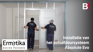 Installatie van schuifdeursysteem Absolute Evo [upl. by Clemente]