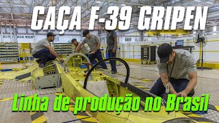 O Programa do caça F39 Gripen e a linha de produção no Brasil [upl. by Eddra67]