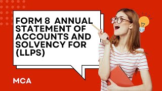 FORM 8 LLP ANNUAL FORM  Statement of Accounts and Solvency LLP  MCA LIVE FILING [upl. by Korff]