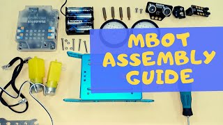 Makeblock mBot Assembly Guide [upl. by Ahsimaj]