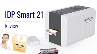 IDP Smart 21 ID Card Printer Review [upl. by Rao316]