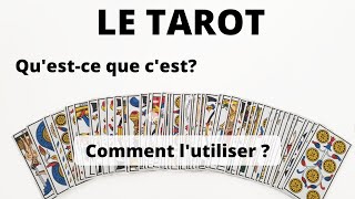 LE TAROT  Questce que cest  Comment lutiliser [upl. by Lambart]