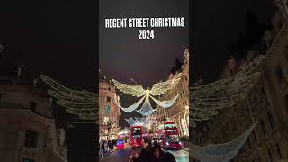 REGENT STREET CHRISTMAS 2024  regentstreet shorts christmas2024 london christmaslights [upl. by Brewer]