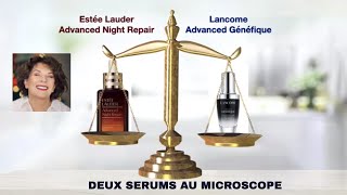 ADVANCED GENEFIQUE  LANCÔME  ADVANCED NIGHT REPAIR ESTEE LAUDER Pour lequel mon coeur balance [upl. by Jerrol281]