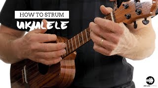 How To Strum The Ukulele  Beginner Uke Like The Pros Tutorial [upl. by Crispen]