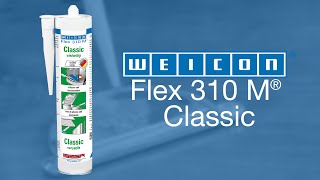 WEICON Flex 310 M Classic MSPolymer  Produktvorstellung und Verarbeitung [upl. by Douville]