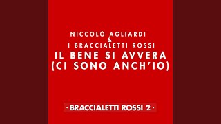 Il bene si avvera ci sono anchio [upl. by Linea]