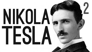 The True Story of Nikola Tesla Pt2 [upl. by Nicole]