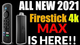 The All New 2021 Fire TV Stick 4K MAX is Here Faster Processor WIFI 6 PictureinPicture [upl. by Arodoeht722]