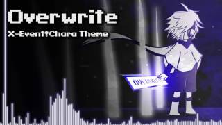 Underverse  Overwrite XEventChara Theme [upl. by Simons]