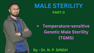 TEMPERATURE SENSITIVE GENETIC MALE STERILITY TGMS [upl. by Francois766]