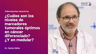 ¿Cuáles son los niveles de marcadores tumorales óptimos en cáncer diferenciado ¿Y en medular [upl. by Anatlus]