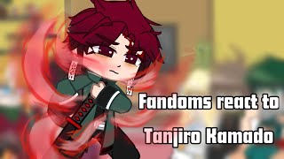 Fandoms react to Tanjiro Kamado Part 36 [upl. by Lrat]