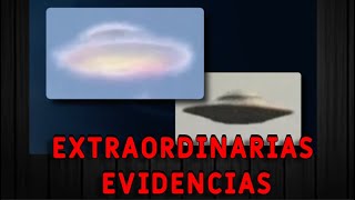 Evidencias Extraordinarias OVNIS [upl. by Iznik]