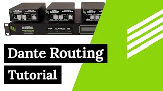 Basic 2Channel Party Line Routing Tutorial Dante Controller [upl. by Reddin]