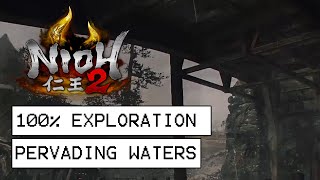 Nioh 2 100 Exploration Walkthrough  Pervading Waters All Items Kodamas Secrets [upl. by Crim]