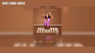 Mercy Chinwo  Wonder Official Audio [upl. by Ddahc190]