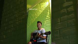 IBADATEIN  BY RITO RIBA  ACOUSTIC GUITAR  COVER SONGS ✨❤️🤟 [upl. by Noel213]