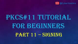 PKCS11 Tutorial for Beginners  Video11  Signing and Verifying Data [upl. by Alleuqcaj]