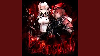 BLOOD STAINS Remix [upl. by Harac923]