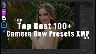 How To Install Top Best 100 Camera Raw Presets XMP 2023 Xmp Presets Lightroom Free اردو  हिंदी [upl. by Laure]