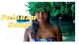 Palauan Song Mokedau Ehh Betik Ra Renguk [upl. by Vola]