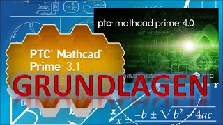 GRUNDLAGEN Mathcad Prime  Rechenprogramm  Mathematik  Tutorial [upl. by Elaval]