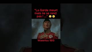 quotLa Garde Meurt mais ne se rend PAS quot 😲😓 shorts france film histoire napoleon armee viral [upl. by Ainolloppa133]