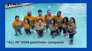 “ALL IN” 2024 pathfinders camporee allin pathfinder sdachurch [upl. by Cacilie]