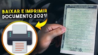 Como BAIXAR e IMPRIMIR DOCUMENTO 2021 DO SEU VEÍCULO pelo PC ou CELULAR [upl. by Pennie]