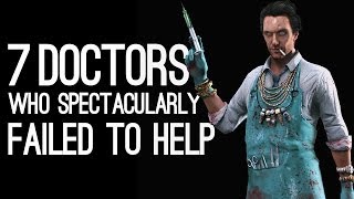 7 Videogame Doctors Who Spectacularly Failed to Help [upl. by Yelehsa352]