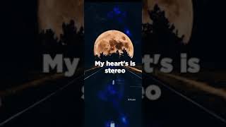 My heart stereo  stereo hearts lyrics status video [upl. by Nevar738]