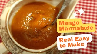 Mango Marmalade Real Easy to Make homemademarmalade homemadejam mangomarmaladeeasyrecipe [upl. by Oconnor]